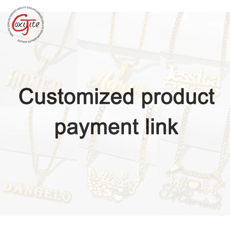 Goxijite Special Link To Pay Bulk And Wholesale Customized Products Fee